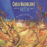Chris Washburne and the Syotos Band