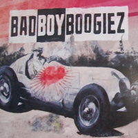 Bad Boy Boogiez