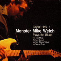 Monster Mike Welch