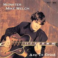 Monster Mike Welch
