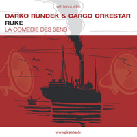 Darko Rundek & Cargo Orkestar