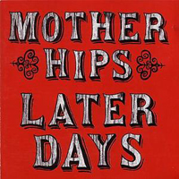 Mother Hips