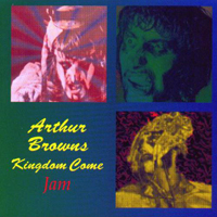 Arthur Brown's Kingdom Come