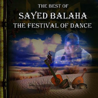 Sayed Balaha and the Kings of oriental Musicians