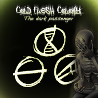 Cold Flesh Colony