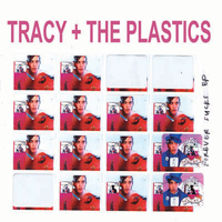 Tracy & The Plastics