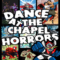 Dance At The Chapel Horrors
