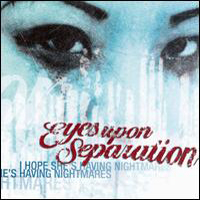 Eyes Upon Separation