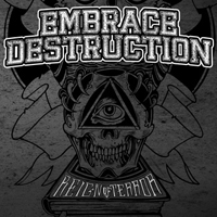 Embrace Destruction