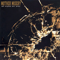 Mother Misery