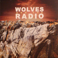 Wolves And The Radio