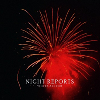 Night Reports