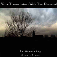 Voice Transmissions With The Deceased