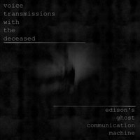 Voice Transmissions With The Deceased