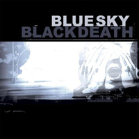 Blue Sky Black Death