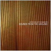 Sounds From The Ground