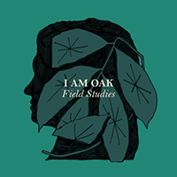 I Am Oak