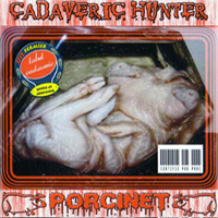 Cadaveric Hunter