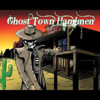 Ghost Town Hangmen