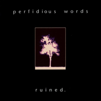 Perfidious Words