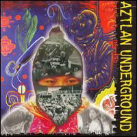 Aztlan Underground