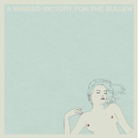 Winged Victory For The Sullen