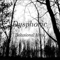 Dysphoric