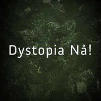 Dystopia Na!