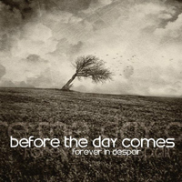 Before The Day Comes