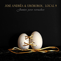 José Andrëa y Uróboros