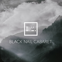 Black Nail Cabaret