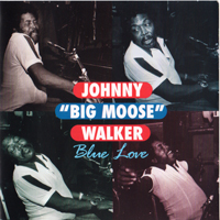 Johnny 'Big Moose' Walker