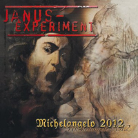 Janus Experiment