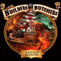 Builders & The Butchers