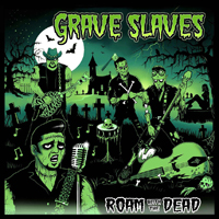 Grave Slaves