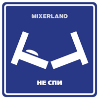 Mixerland