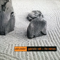 Gabrielle Roth & The Mirrors