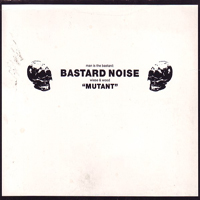 Bastard Noise