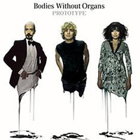 Bodies Without Organs