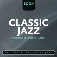 The World's Greatest Jazz Collection - Classic Jazz