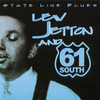 Lew Jetton & 61 South