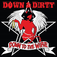 Down & Dirty (USA)