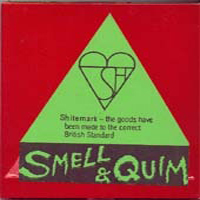 Smell & Quim