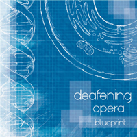 Deafening Opera