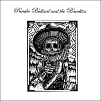 Pancho Ballard & The Banditos