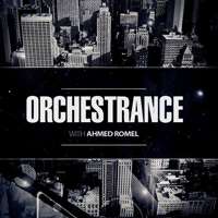 Ahmed Romel - Orchestrance (Radioshow)