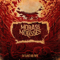 Morass Of Molasses