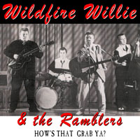 Wildfire Willie & The Ramblers