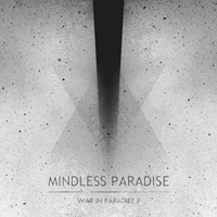 Mindless Paradise