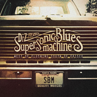 Supersonic Blues Machine